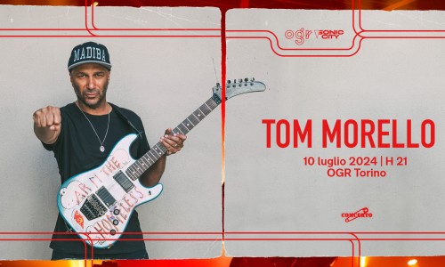 Il rock di Tom Morello alle Ogr Torino - Ogr Sonic City: Tom Morello + The Last Internationale stasera, mercoledì 10 luglio 2024